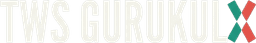 TWSGurukulX